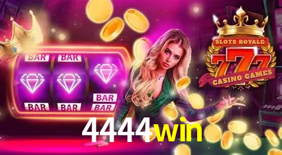Descubra o Mundo do Cassino Online com 4444win
